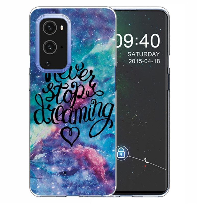 Kryt Oneplus 9 Pro Nikdy Nepřestávej Snít Barevně
