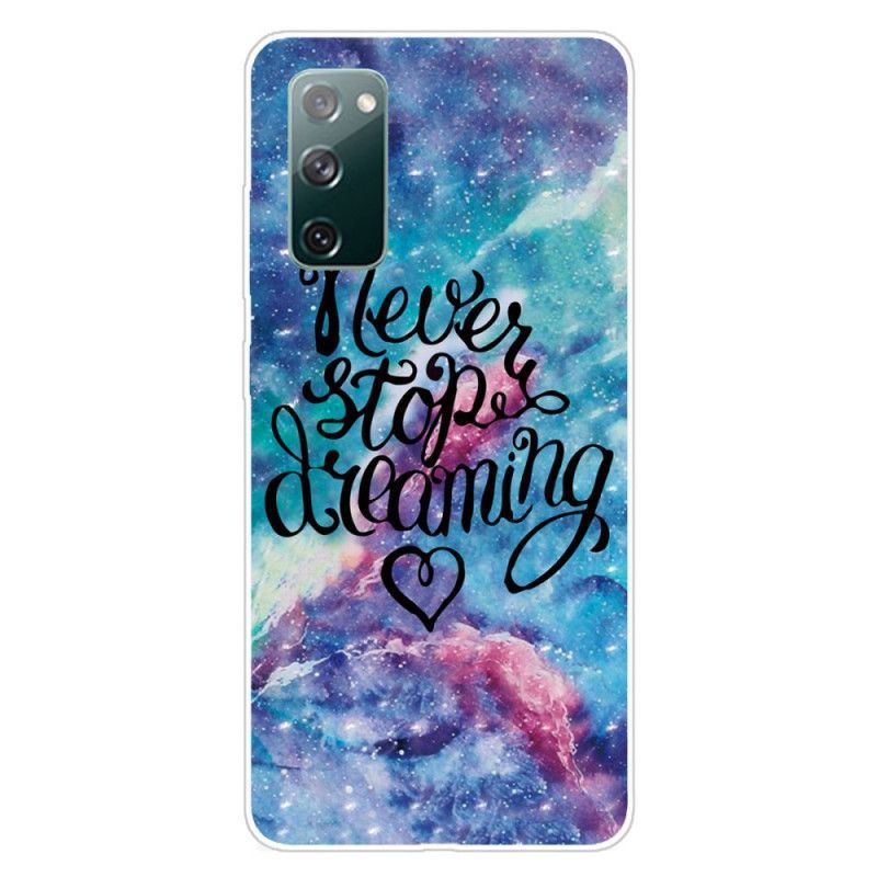 Kryt Samsung Galaxy S20 Fe Nikdy Nepřestávej Snít