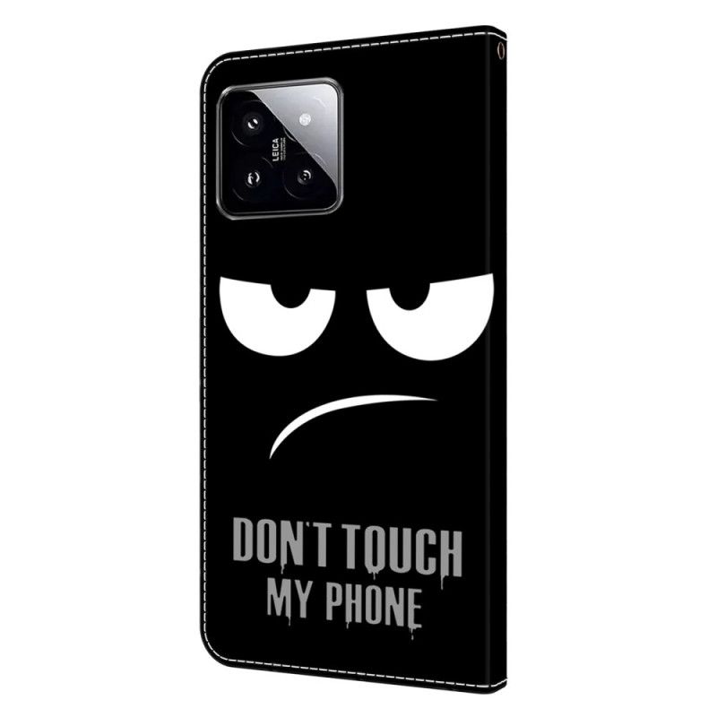 Peněženková Pouzdra Xiaomi 14 Nedotýkejte Se Mého Telefonu